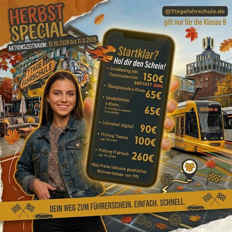 Herbst-Special 2026 - 7 Tage Fahrschule Dortmund Herbst Special Aktion der 7 Tage Fahrschule in Dortmund mit 110 Euro Rabatt auf den Grundbetrag der Klasse B